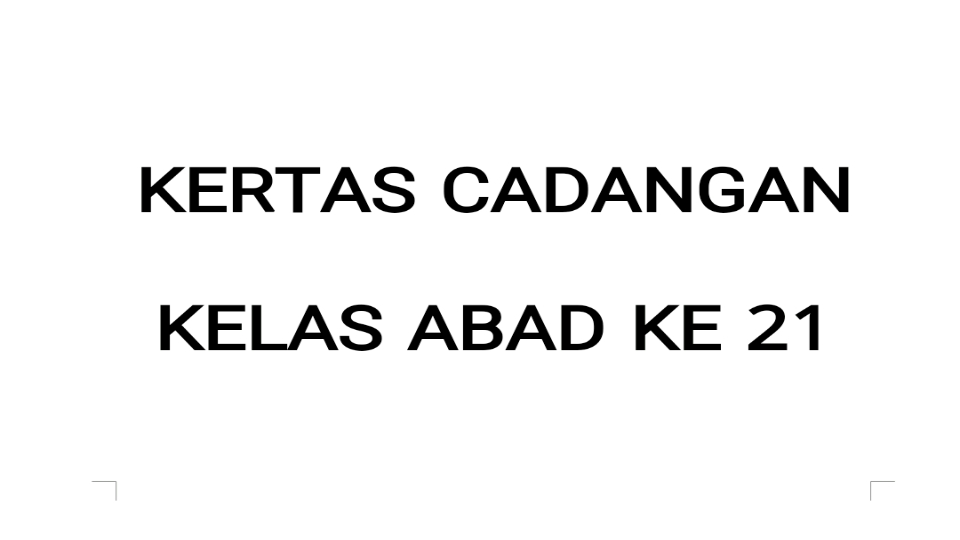 Kertas Cadangan Kelas Abad 21 - Pendidik2u