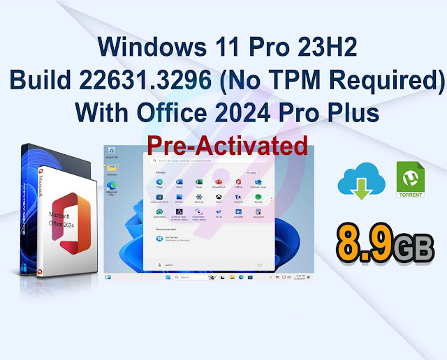 Windows 11 Pro 23H2 Build 22631.3296 (No TPM Required) With Office 2024 Pro Plus Multilingual Preactivated March 2024 TeamOS