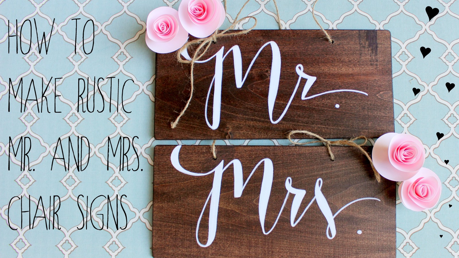 Dream State How To Make Rustic Mr Mrs Wedding Chair Signs
