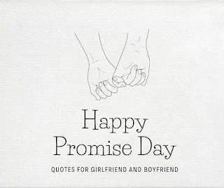 Image of Happy Promise Day Quotes for Boyfriend and Girlfriend