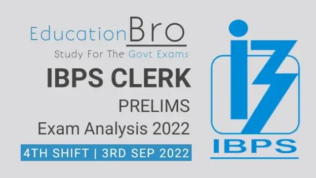 ibps-clerk-prelims-exam-analysis-3rd-september-2022-4th-slot-review