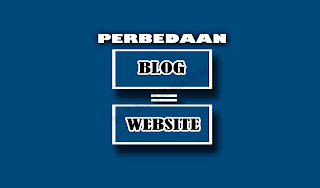 Mengenal Perbedaan dari Blog dan Website Beserta Penjelasannya ala Mas Rinaldo