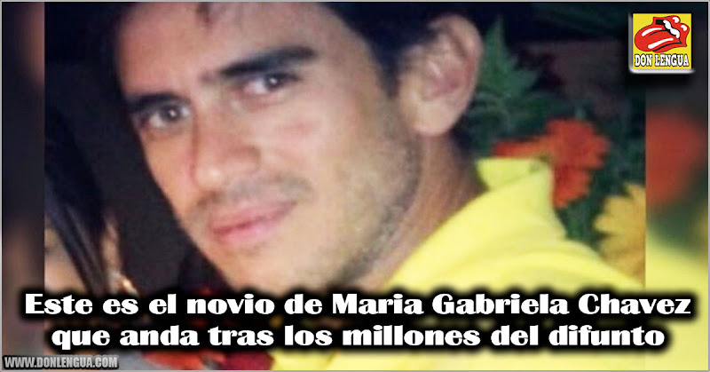 Este es el novio de Maria Gabriela Chavez tras los millones del difunto