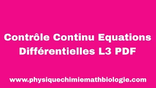 Contrôle Continu Equations Différentielles L3 PDF