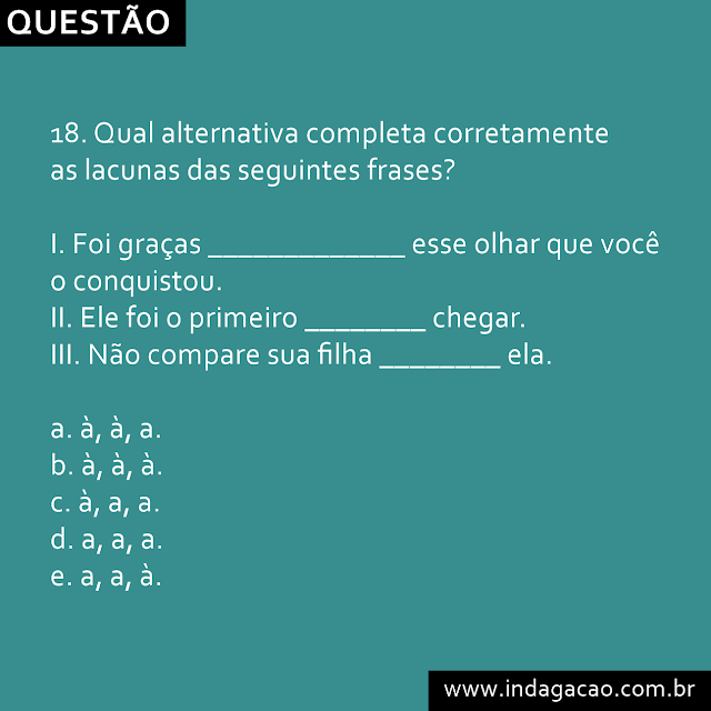 18-qual-alternativa-completa-corretamente-as-lacunas-das-seguintes-frases