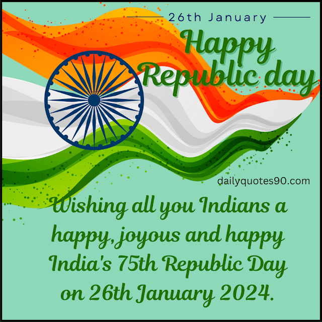 Indians, Happy Republic Day | 26th January 2024 Republic Day | 75 th Republic Day |Republic Day 2024.