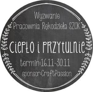 http://pracowniarekodzielaszok.blogspot.com/2015/11/wyzwanie-29-ciepo-i-przytulnie.html