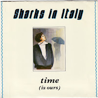 Sharks In Italy 'Time (Is Ours)'