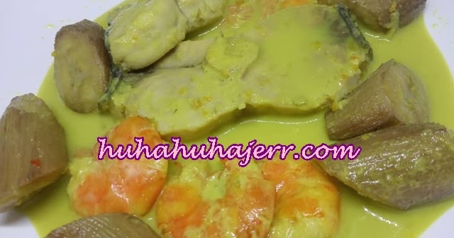 Resepi Pisang Muda Masak Lemak Cili Api Bersama Udang Dan 