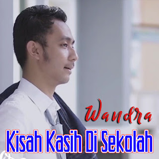 MP3 download Wandra - Kisah Kasih Di Sekolah - Single iTunes plus aac m4a mp3