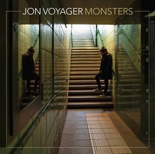 JON VOYAGER - MONSTERS || Ακούστε το νέο του άλμπουμ