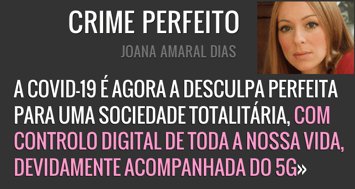 Joana Amaral Dias - Covid desculpa perfeita