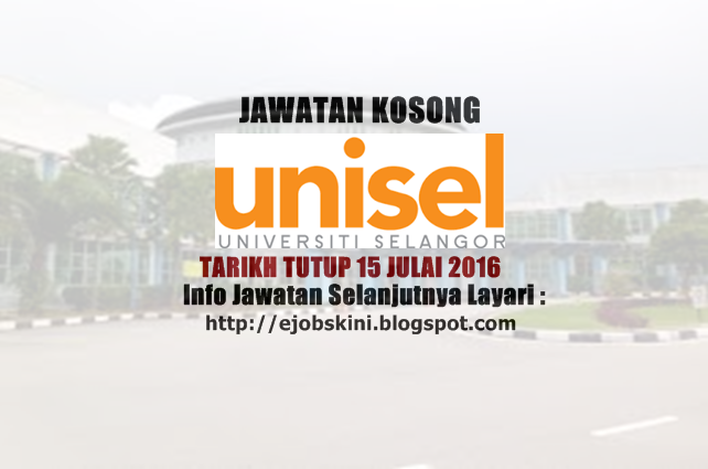 Jawatan Kosong Terkini di UNISEL 