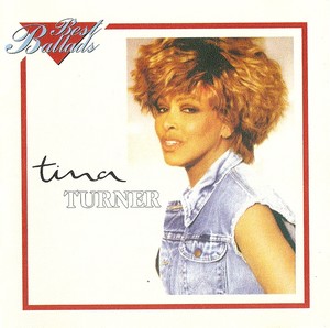 Tina Turner - Best Ballads (1996)[Flac]