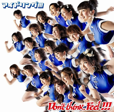 IDOLING New Single Dont Think, Feel!!!