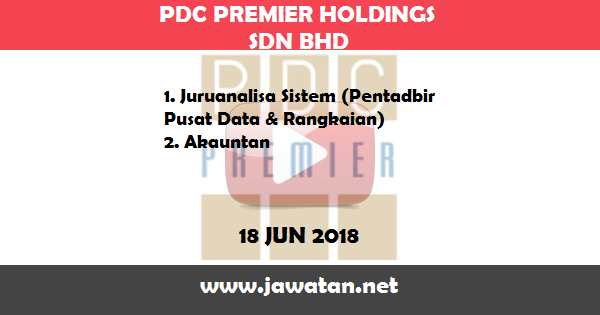 Jawatan Kosong di PDC Premier Holdings Sdn Bhd (Premier)