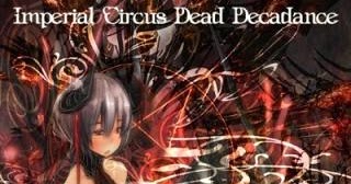Symphonic Black Metal Download Imperial Circus Dead Decadence Girls Who Have Lost It To Encounter A Haiyorukonton Ep - imperial circus dead decadence roblox id