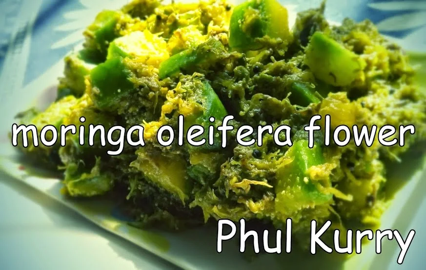 Sojne Phul Tarkari,  Moringa Oleifera Flower Curry