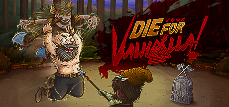 https://store.steampowered.com/app/606000/Die_for_Valhalla/