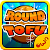 Round Tofu 5.1.0  Apk