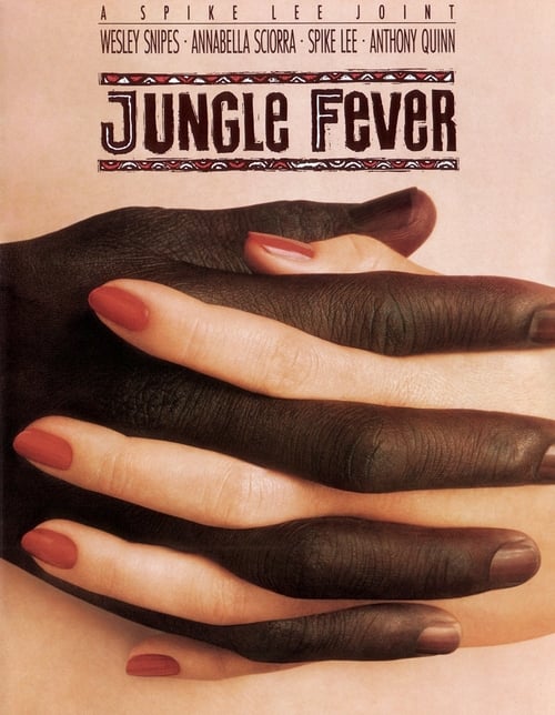 [HD] Jungle Fever 1991 Ganzer Film Deutsch Download