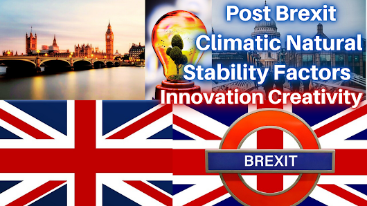 Post Brexit Climatic Natural Stability Factors