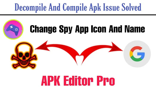 How to Change Any Apk Name And Icon - Apk editor pro