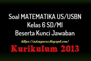 Download Soal Prediksi US/USBN MATEMATIKA SD/MI Tahun 2020