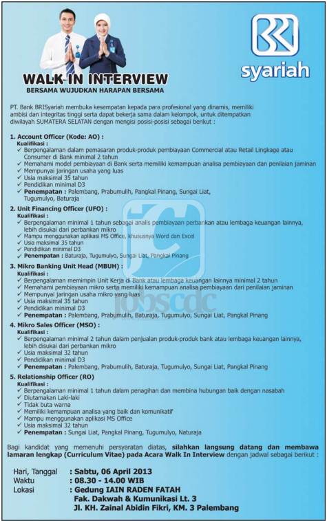 Lowongan PT Bank  BRI  Syariah Walk in Interview D3 