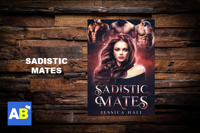 Read Sadistic Mates Werewolf Novel by Jessica Hall