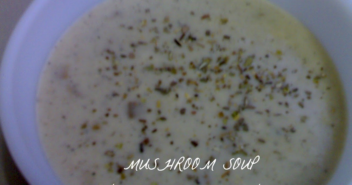 .: MUSHROOM SOUPmakan panas-panas, sedaapp