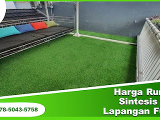 BISA BAYAR BELAKANGAN, Katalog Harga Rumput Sintetis Buat Lapangan Futsal Di Bekasi