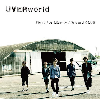 UVERworld - Fight For Liberty/Wizard CLUB