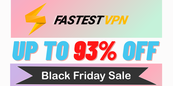 FastestVPN Black Friday Sale
