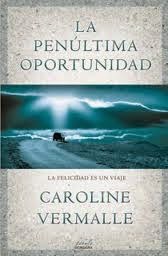 http://www.edicionesb.com/catalogo/autor/caroline-vermalle/988/libro/la-penultima-oportunidad_2405.html