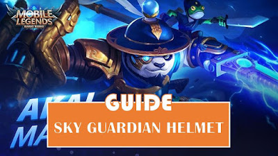 Sky Guardian Helmet Guide - Mobile Legends