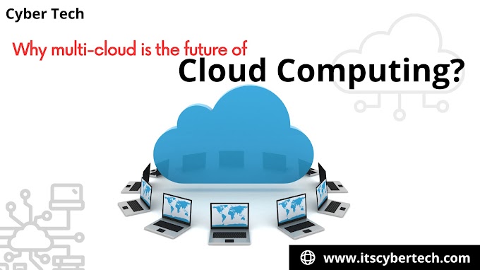 Why Multi-Cloud is the Future of Cloud Computing?