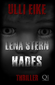 Lena Stern: Hades: Thriller