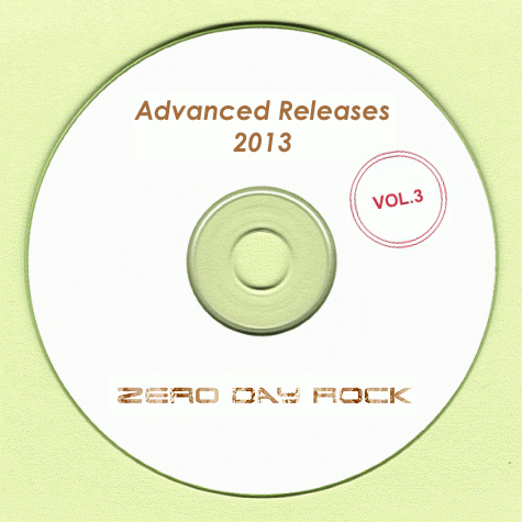 0DAYROCKZ Advanced Releases 2013 VOL.3 - mp3 download