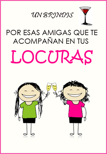 http://migrandespedidadesoltera.blogspot.com.es/2014/04/un-brindis-por-esas-amigas-que-te.html