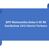 RPP Matematika Kelas 6 SD MI Kurikulum 2013 Revisi Terbaru