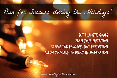 10 Tips to Stay Healthy this Holiday, Julie Little Fitness, www.healthyfitfocused.com