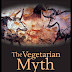 The Vegetarian Myth - Ảo vọng ăn chay