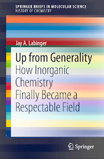 Up from Generality How Inorganic Chemistry Finally Became a Respectable Field PDF