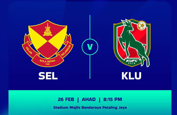 Live Streaming Selangor vs Kelantan United 26.2.2023