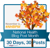 A picture of a tree with orange and gold leaves inside a blue box. The text in the box reads "November is... #NHBPM  National Blog Post Month 30 Days, 30 Posts wegohealth"