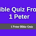 Bible Quiz on 1 Peter (Multiple Choice Questions)