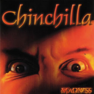 Chinchilla - Madness (2001)