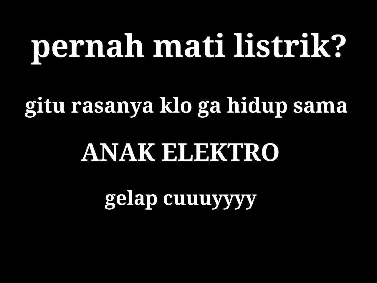 20 Gambar Lucu Anak Teknik Elektro Ktawacom Ayo Ketawa