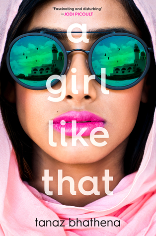 A Girl Like That
by Tanaz Bhathena